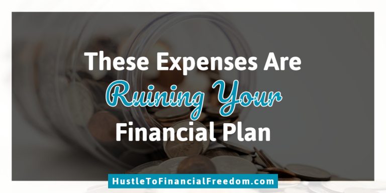 Blog – These Expenses Are Ruining Your Financial Plan