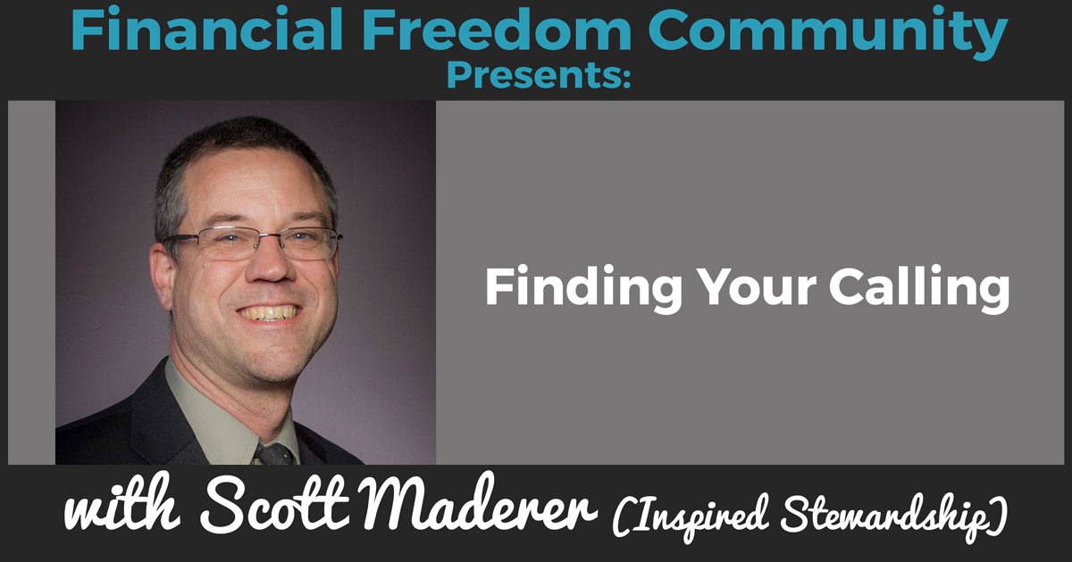 Finding Your Calling with Scott Maderer (Inspired Stewardship)
